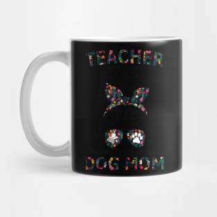 Retired Teacher Off Duty Promoted To Stay At Home Dog Mom Mug